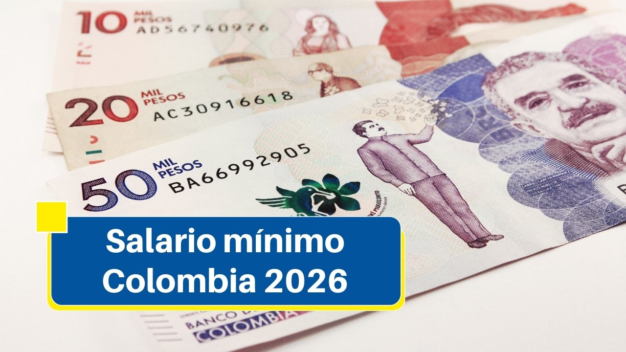 Salario Mínimo en Colombia 2026: Reajuste y Nuevas Cifras del Sueldo Básico